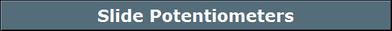 Slide Potentiometers